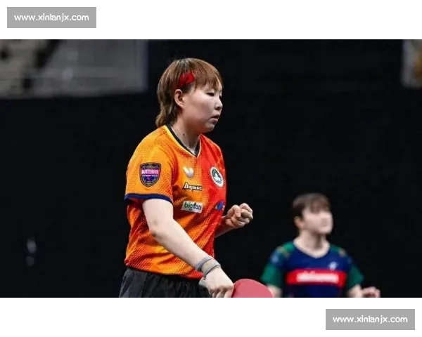 朱雨玲迎战于梦雨巅峰对决展现乒坛新格局与实力碰撞的精彩看点全解析